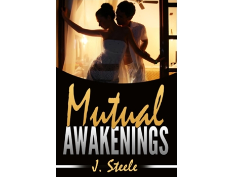 Livro Mutual Awakenings De J Steele (inglês)