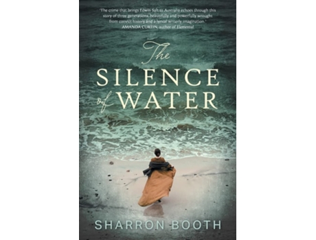 Livro The Silence Of Water De Sharron Booth (inglês)