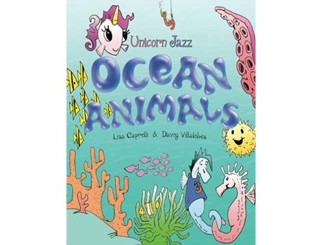 Livro Ocean Animals Unicorn Jazz Unicorn Book Series de Lisa Caprelli (Inglês)