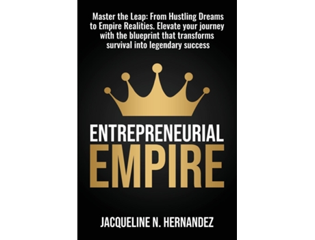 Livro Entrepreneurial Empire de Jacqueline N Hernandez (Inglês)
