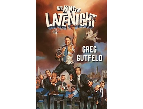 Livro King of Late Night de Greg Gutfeld (Inglês - Capa Dura)