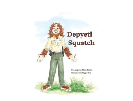 Livro Depyeti Squatch de Angela Goodman (Inglês - Capa Dura)