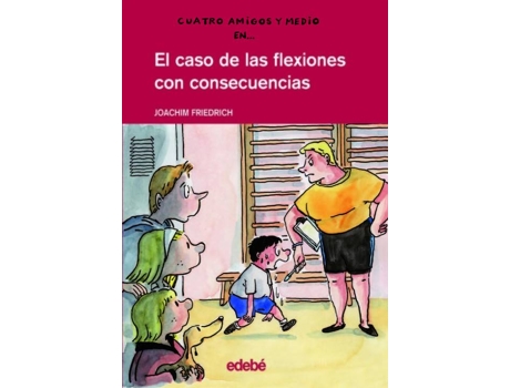 Livro El Caso De Las Flexiones Con Consecuencias de Joachim Friedrich