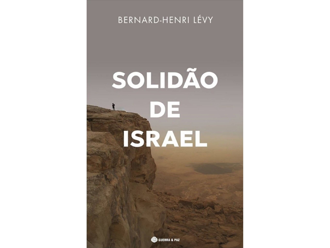 Solidão De Israel De Bernard-henri Lévy