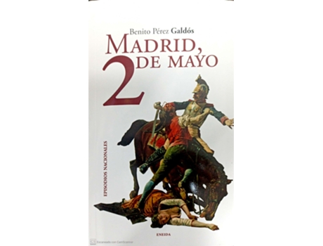 Livro Madrid, 2 De Mayo de Benito Perez Galdos (Espanhol)