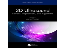 Livro 3D Ultrasound Devices Applications and Algorithms de Taylor Francis Ltd (Inglês)