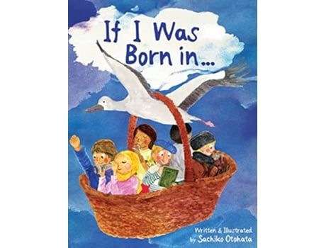 Livro If I Was Born in de Sachiko Otohata (Inglês)
