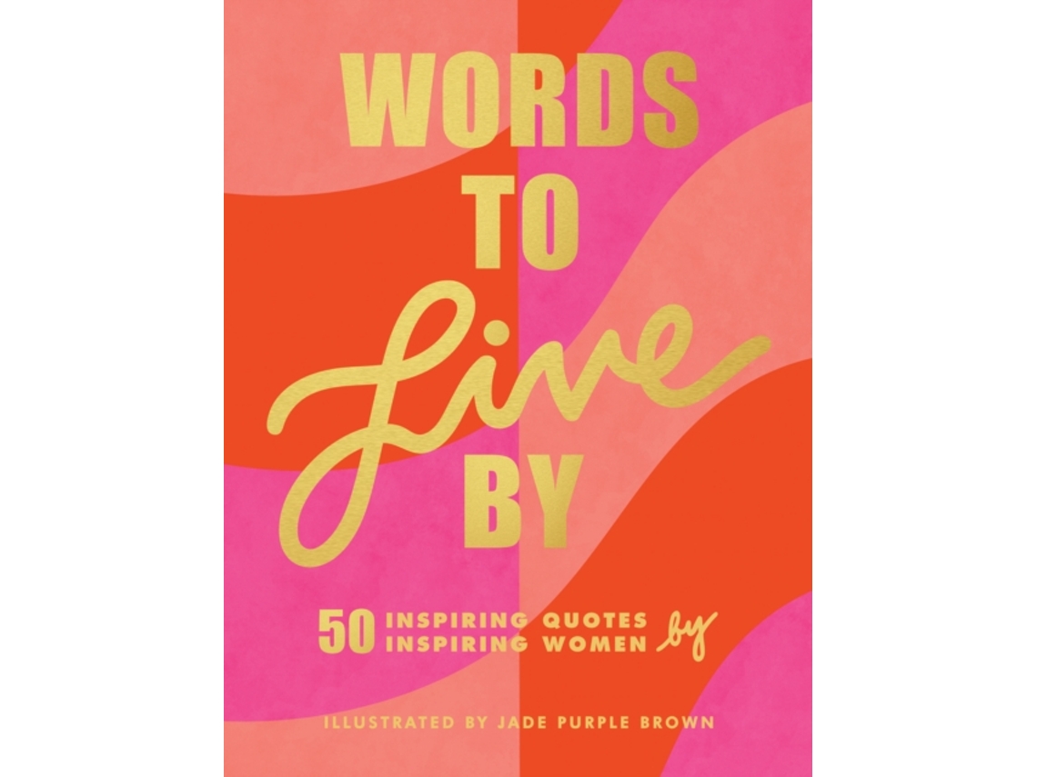 Livro Words to Live by de Jade Purple Brown (Inglês)
