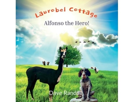 Livro Laurobel Cottage - Alfonso The Hero! de Randall, David et al. (Inglês)