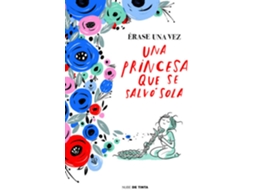 Livro Èrase Una Vez Una Princesa Que Se Salvó Sola de Vários Autores (Espanhol)
