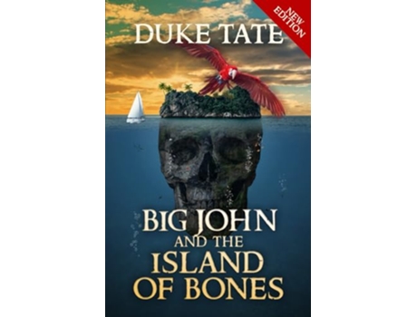 Livro Big John and the Island of Bones Big John Series de Duke Tate (Inglês)