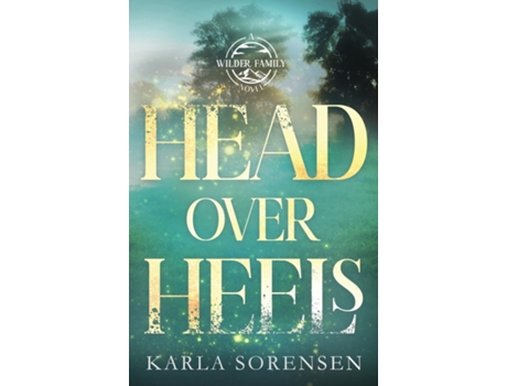 Livro Head Over Heels Alternate Cover de Karla Sorensen (Inglês)