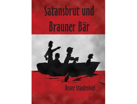 Livro Satansbrut Und Brauner Bar De Beate Staufenbiel (alemão)