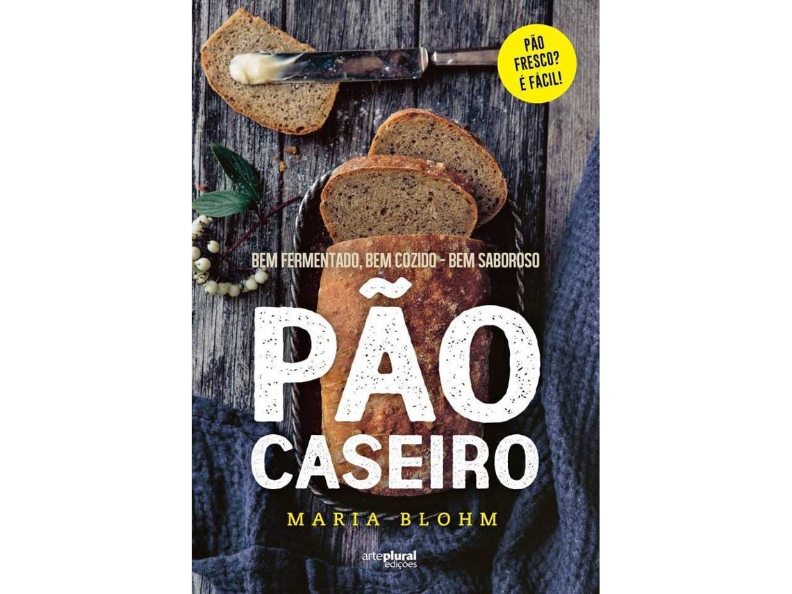 Livro Pão Caseiro de Maria Blohm (Português)