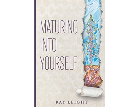 Livro Maturing Into Yourself de Ray Leight (Inglês)