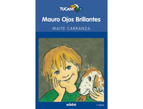 Livro Mauro Ojos Brillantes de Maite Carranza Gil-Dolz
