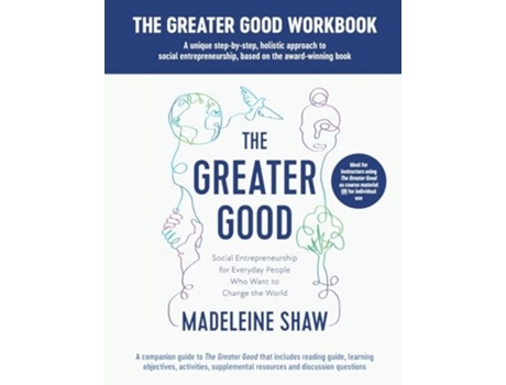 Livro The Greater Good Workbook de Madeleine Shaw (Inglês)