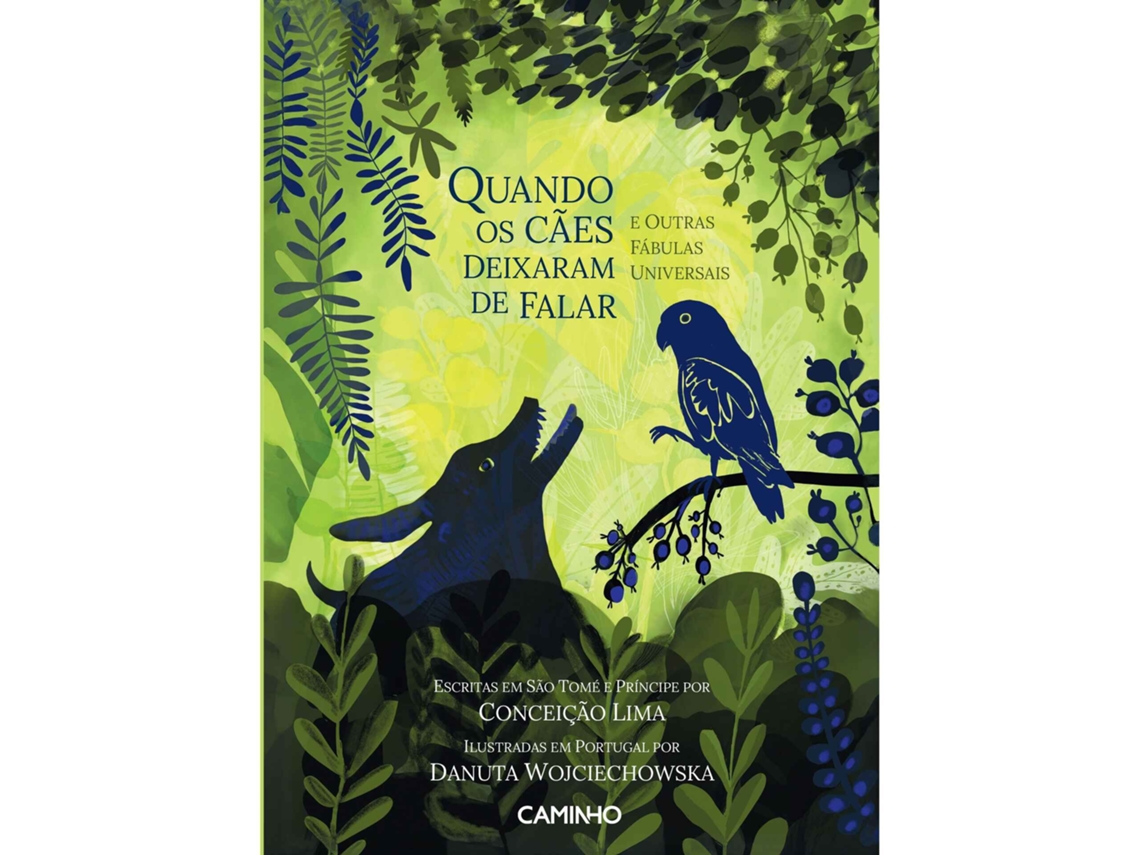 Livro Quando Os Cães Deixaram De Falar De Conceição Lima (português)