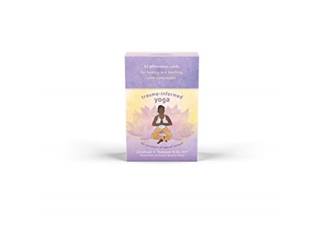 Livro Trauma-Informed Yoga Affirmation Card Deck de Zahabiyah Yamasaki e Evelyn Rosario Andry (Inglês)