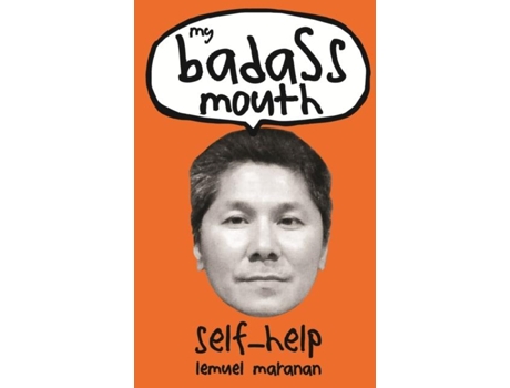 Livro My Badass Mouth De Lemuel Maranan (inglês)