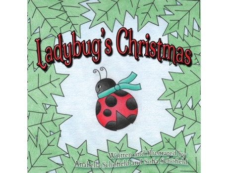 Livro Ladybugs Christmas de Anabella Schofield e Sofia Schofield (Inglês)