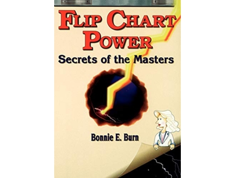 Livro Flip Chart Power Secrets of the Masters de Bonnie E Burn (Inglês)