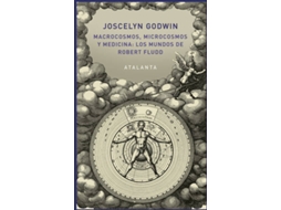 Livro Macrocosmos, Microcosmos Y Medicina Los Mundos De Robert Fludd de Joscelyn Godwin (Espanhol)