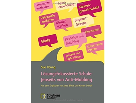 Livro Lösungsfokussierte Schule Jenseits von AntiMobbing German Edition de Sue Young (Alemão)