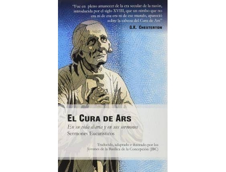 Livro El cura de Ars en su vida diaria y en sus sermones : sermones eucarísticos de Santo Santo Juan María De Vianney (Espanhol)