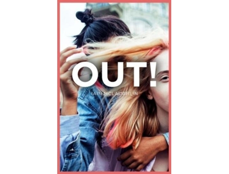 Livro Out! de Iain McLaughlin (Inglês)