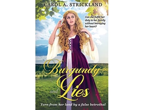 Livro Burgundy and Lies de Carol A Strickland (Inglês)