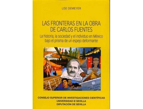 Livro Las Fronteras En La Obra De Carlos Fuentes de Lise Demeyer (Espanhol)