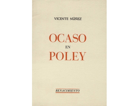 Livro Ocaso En Poley de Vicente Nuñez