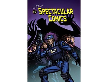Livro Spectacular Comics 2 de Jon Del Arroz (Inglês)