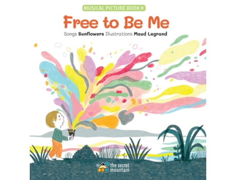 Livro Free to Be Me de Sunflowers (Inglês)