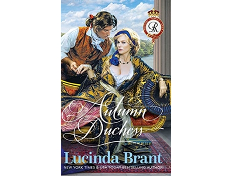 Livro Autumn Duchess A Georgian Historical Romance Roxton Family Saga de Lucinda Brant (Inglês)