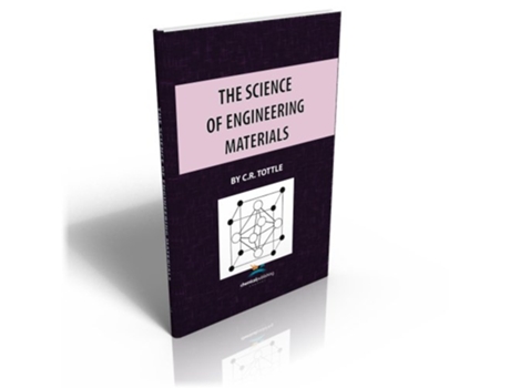 Livro The Science of Engineering Materials de C R Tottle (Inglês)