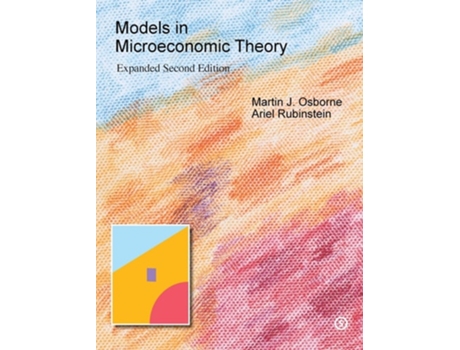 Livro Models in Microeconomic Theory de Martin J Osborne e Ariel Rubinstein (Inglês - Capa Dura)