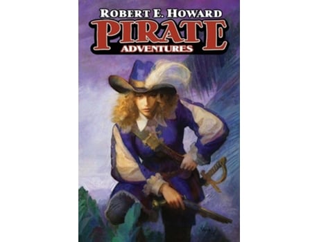 Livro Pirate Adventures de Robert E Howard (Inglês)