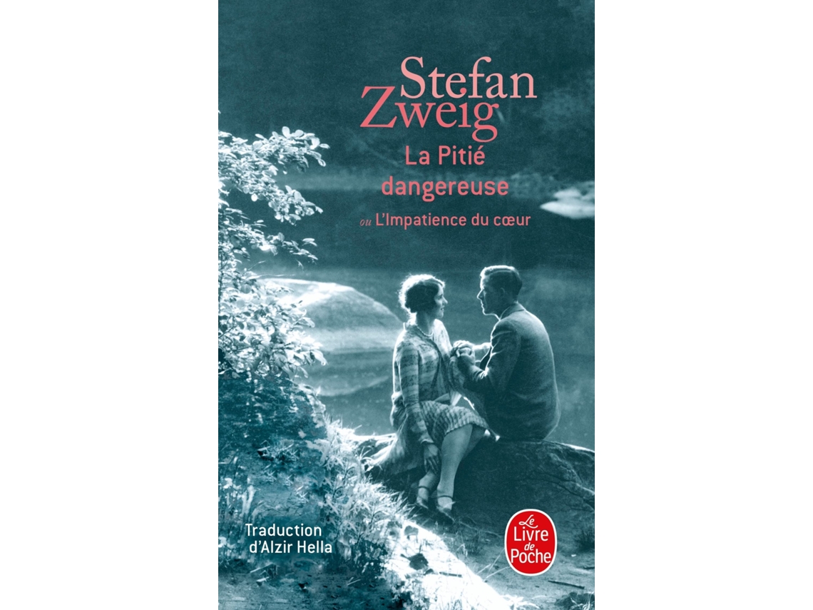 Livro La Pitié Dangereuse Ou Limpatience Du Coeur de Zweig (Francês)