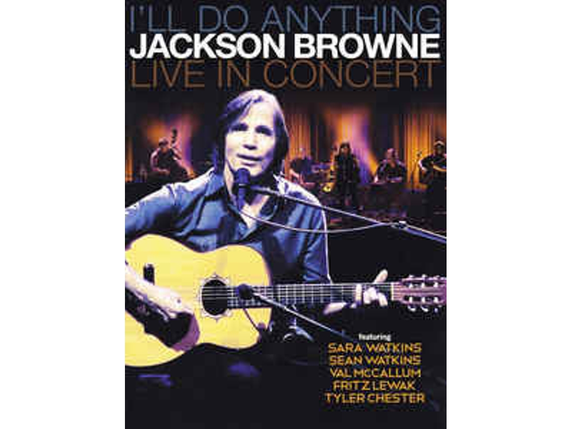 DVD Jackson Browne - I`LL Do Anything