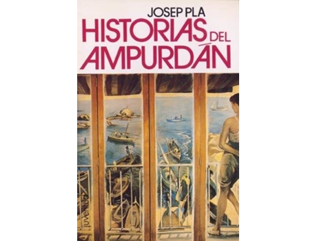 Livro Historias Del Ampurdan de Josep Pla (Espanhol)