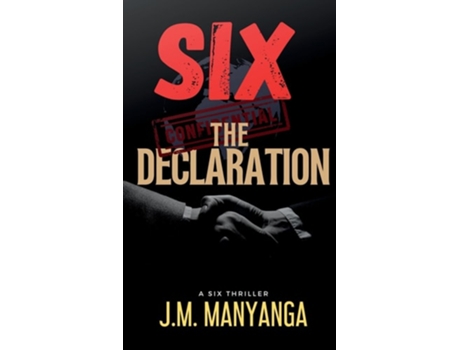 Livro The Declaration A Six Thriller de JM Manyanga (Inglês)