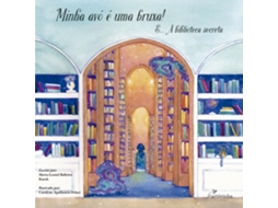 Livro Minha Avó É Uma Bruxa! E A Biblioteca Secreta de Marta Leonel Balieiro (Poortugues do Brasil)
