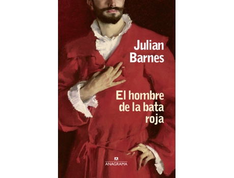 Livro El Hombre De La Bata Roja de Julian Barnes (Espanhol)