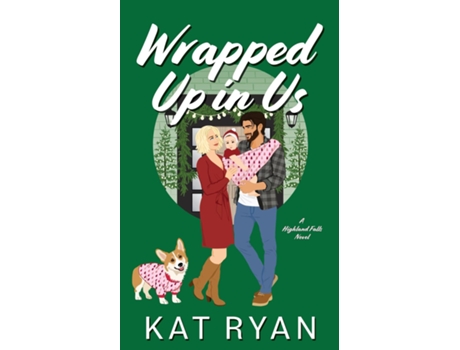 Livro Wrapped Up in Us de Kat Ryan (Inglês)