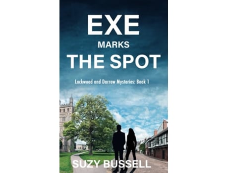 Livro Exe Marks the Spot de Suzy Bussell (Inglês)