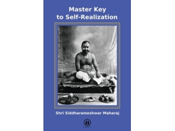 Livro Master Key to Self-Realization - International Edition de Shri Siddharameshwar Maharaj (Inglês)