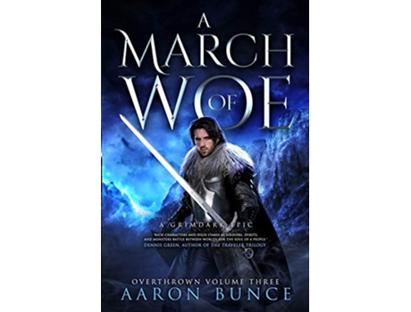 Livro A March of Woe A Grimdark Epic 3 Overthrown de Aaron Bunce (Inglês)