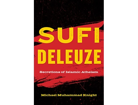 Livro Sufi Deleuze de Michael Muhammad Knight (Inglês)
